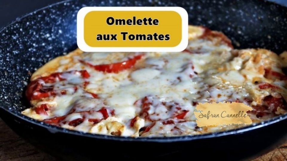 Omelette aux tomates (vidéo)