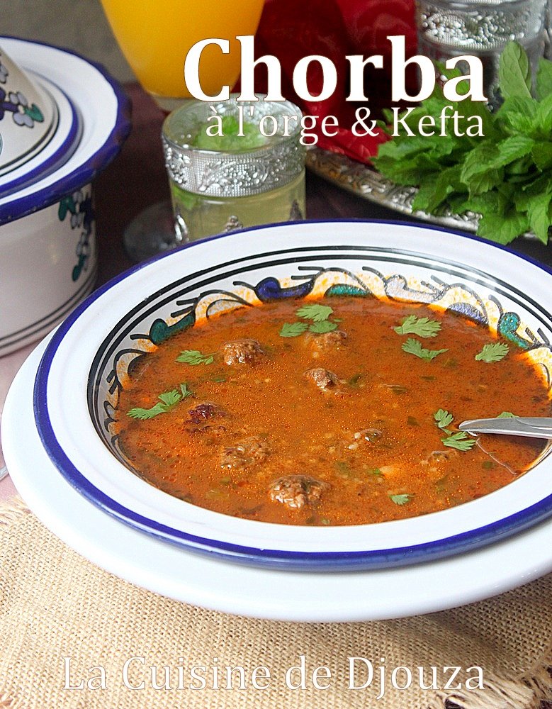 Soupe algérienne facile (kefta et orges)
